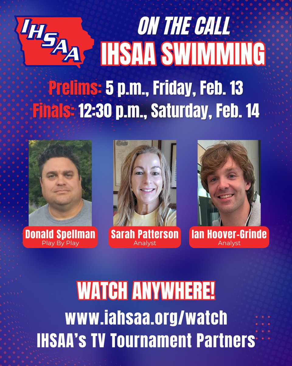 IHSAA's tweet photo. 🎙️ On the call for the 2026 IHSAA State Swimming Championships! #iahsswim

Tune in tonight at 5 p.m. for the preliminary heats in Iowa City. Finals follow Saturday at 12:30 p.m.

📺 https://t.co/0rTVLDtyPI
📄 https://t.co/9jKWeWkRde
🏊‍♂️ https://t.co/YUusRbPnqK
🎟️ https://t.co/cx1S8PI50N