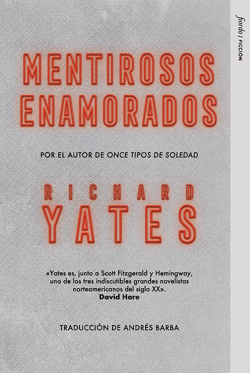 genreader's tweet photo. «El irresistible hechizo que subyace en los relatos de Richard Yates nace precisamente de su habilidad para revelar el artificio, la imperdonable traición de las expectativas.» Reseña de MENTIROSOS ENAMORADOS: https://t.co/VVcyORlg8w @FiordoEditorial https://t.co/xf84DEVeYj