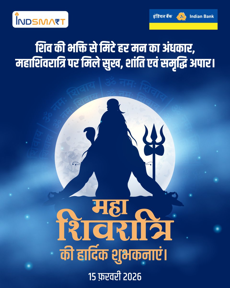MyIndianBank's tweet photo. महादेव का आशीर्वाद आपके जीवन को आनंद और समृद्धि से भर दे तथा आपको निरंतर प्रगति की राह पर आगे बढ़ाए। इंडियन बैंक की ओर से महाशिवरात्रि की हार्दिक बधाई।
#IndianBank #MahaShivratri https://t.co/cwgMmTOU82