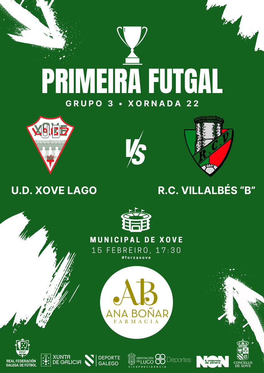 🏆PRIMEIRA FUTGAL~GRUPO 3️⃣
🔢 Xornada 2️⃣2️⃣

🆚 <a href="/racingvillalbes/">Racing Club Villalbés</a> “B”

🗓️ Domingo 15 febreiro
⌚️ 17:30

🏟️ Municipal de Xove

#forzaxove