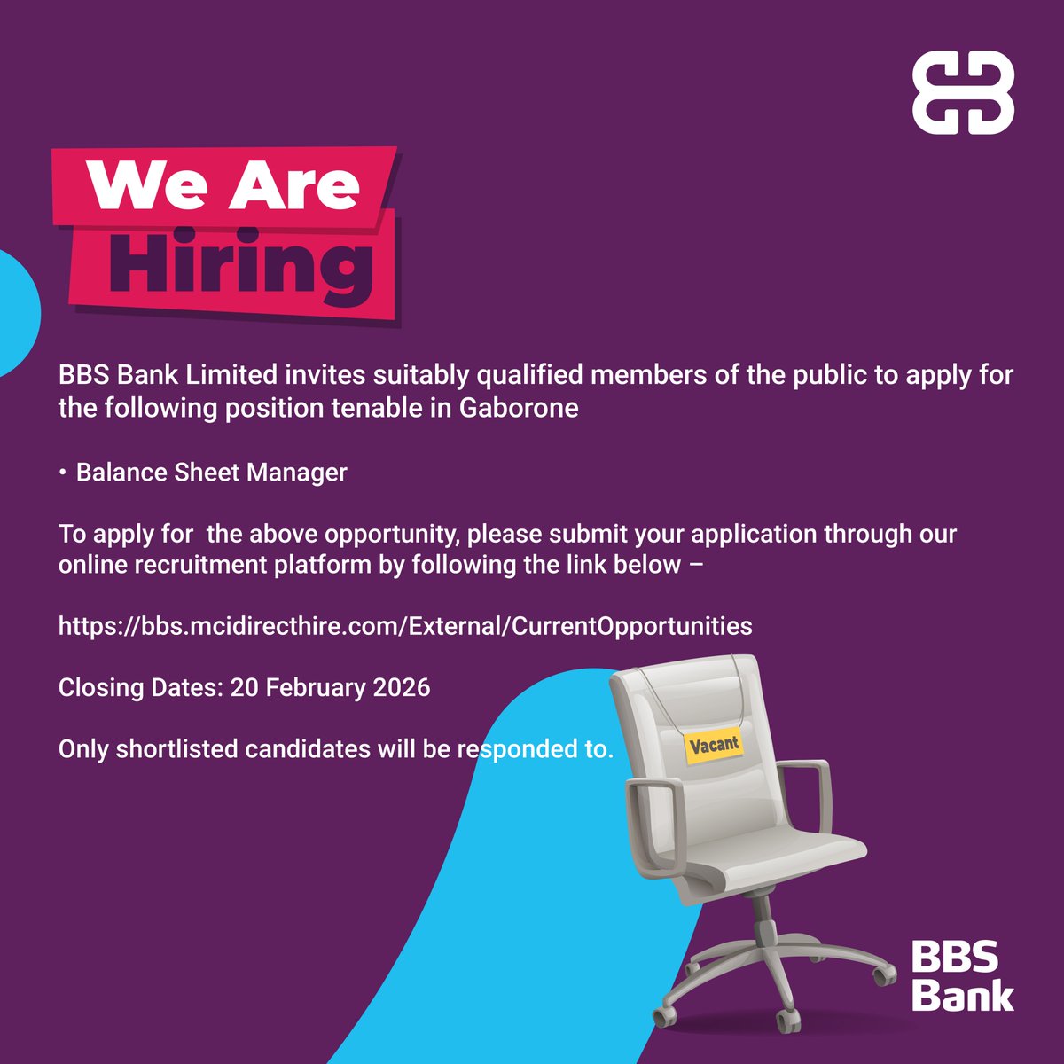 BBS Bank Limited invites suitably qualified members of the public to apply for the following position. To apply for this opportunity please submit your application through our online recruitment platform by following the link below:
bbs.mcidirecthire.com/External/Curre…