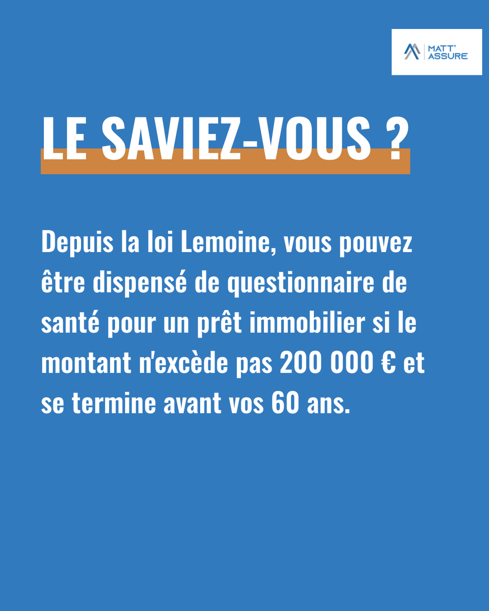 MattAssure's tweet photo. 🔍 Vous envisagez un prêt immobilier ? Saviez-vous que la loi Lemoine pourrait simplifier votre démarche ? Depuis son entrée en vigueur, il est possible d'éviter le fastidieux questionnaire de santé si votre prêt n'excède pas 200 000 € et se termine avant vos 60 ans. 🎯 (1/3) https://t.co/EzdnfEVmTR