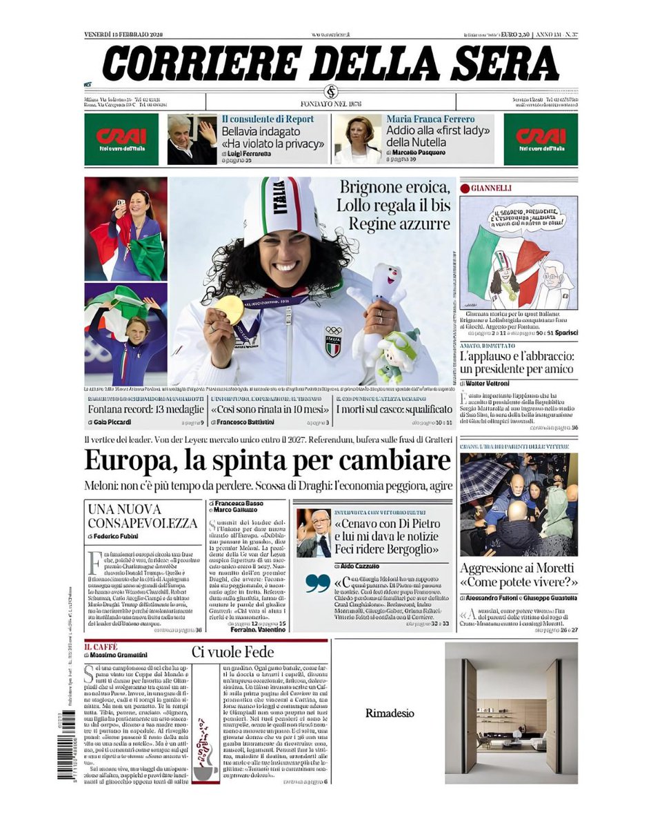 Condividiamo la prima pagina del <a href="/Corriere/">Corriere della Sera</a>  di oggi: protagonista l’impresa olimpica di Federica Brignone con l’oro azzurro, insieme agli argenti di Sofia Goggia e Marta Bassino che completano un podio da sogno per l’Italia

#italia #federicabrignone #olimpiadiinvernali2026