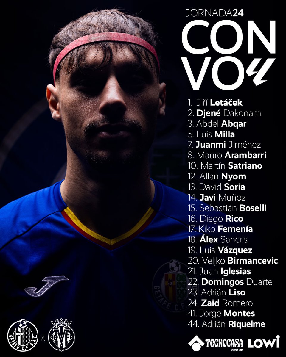 GetafeCF_Off's tweet image. 🔵 Convocatoria del @GetafeCF para el partido de mañana

#VamosGeta #GetafeVillarreal