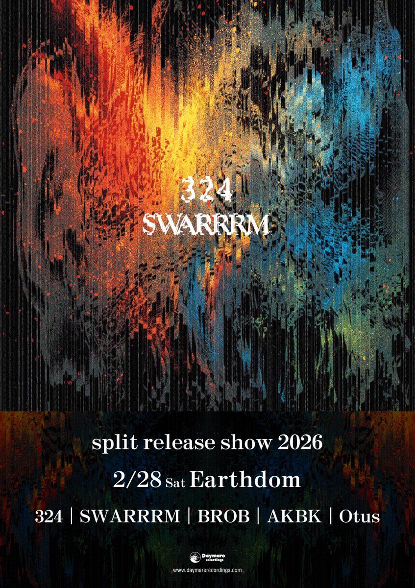 Daymareのホームのひとつ @Earthdom は開店20周年!おめでた月間にライヴ2連続です

『神田の老人』release party
2/22(日)
KANDARIVAS
老人の仕事
BELMADIGULA
ANALSKULLFUCK

『split』 release show
2/28(土)
324
SWARRRM
BROB
AKBK
Otus
daymarerec.lnk.to/DYMC425
daymarerec.lnk.to/DYMC426