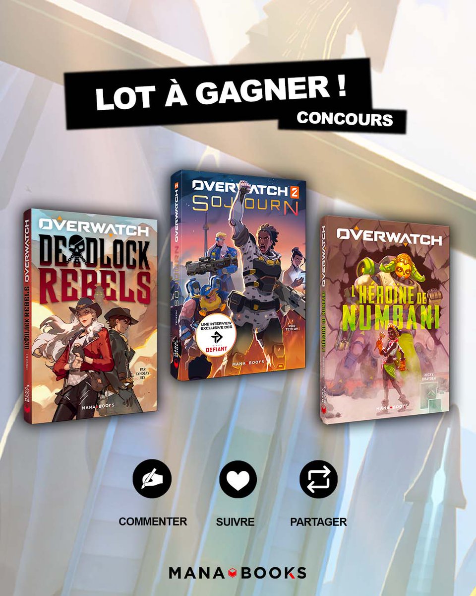 [ #CONCOURS ]
Fans d'#Overwatch ? À l'occasion du lancement de la nouvelle saison 1, tentez de remporter les 3 romans officiels ! 

Pour jouer : 
✅ Follow + RT <a href="/Mana_Books_/">Mana Books</a> 
👥 Mentionnez en commentaire vos mates !
 
TAS le 26 février 🍀
1 gagnant
