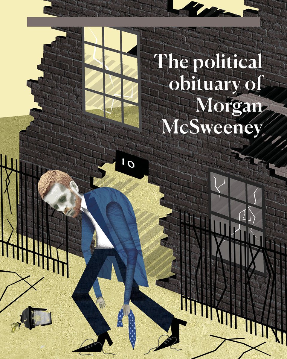 NewStatesman's tweet image. THE POLITICAL OBITUARY OF MORGAN McSWEENEY by @TomMcTague 

“Morgan’s problem was that his politics became the politics of contempt,” one former colleague told me. “Contempt for the left, for the MPs, even, you suspected, of the Prime Minister.” This, in effect, is how the