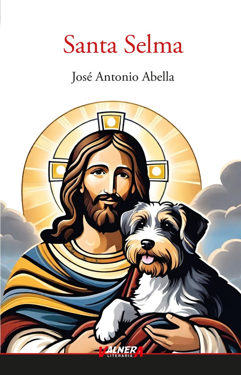 "Santa Selma", de José Ántonio Abella. Siempre una buena lectura.