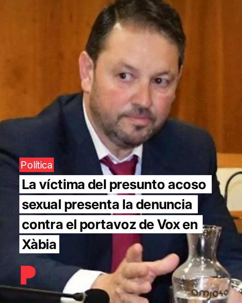 Una mujer denuncia al portavoz de Vox en Xàbia por presunto acoso sexual. Un caso que pone en jaque la política local y exige respuestas...