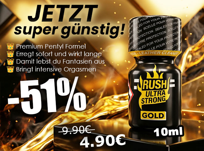 Diese Woche Poppers zum unschlagbaren Preis! 💥 Rush Ultra Strong Gold Label nur 4,90 € - satte 51% Rabatt! #RushUltraStrong #Angebot

tinyurl.com/7he4u4vk
