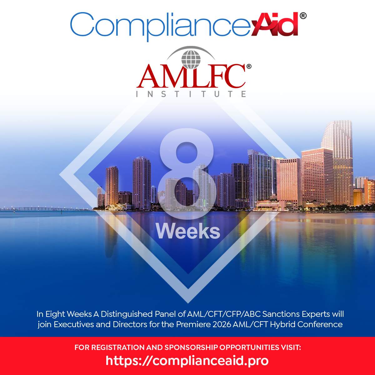 ComplianceAid's tweet photo. 📅 Save the Date!
In just 8 weeks, the 11th ComplianceAid and 9th AMLFC Institute Annual AML/CFT/CFP Hybrid Conference will convene a panel of top AML/CFT/CFP/ABC/FCP/OFAC sanctions experts. 

Date: April 9th-10th, 2026

🔗 Register: https://t.co/GbLCf0JGwM

#ComplianceAid #AMLFC https://t.co/LtoFcpMGiV