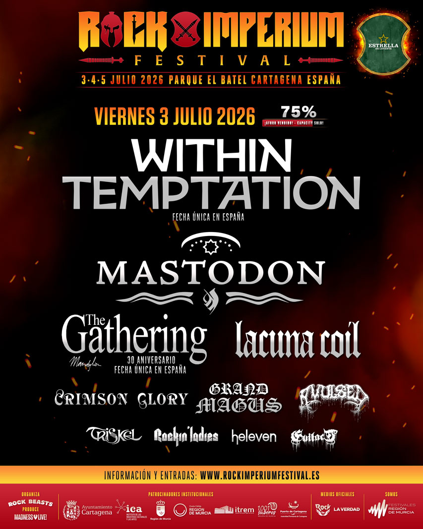 🔥 WITHIN TEMPTATION Y THE GATHERING OFRECEN SU ÚNICO CONCIERTO EN ESPAÑA ESTE 2026 EN ROCK IMPERIUM FESTIVAL 🔥

¡Prepárate porque el viernes 3 de julio promete ser épico en Rock Imperium Festival! 🔥 Within Temptation ofrecerán su único concierto en España este 2026 en