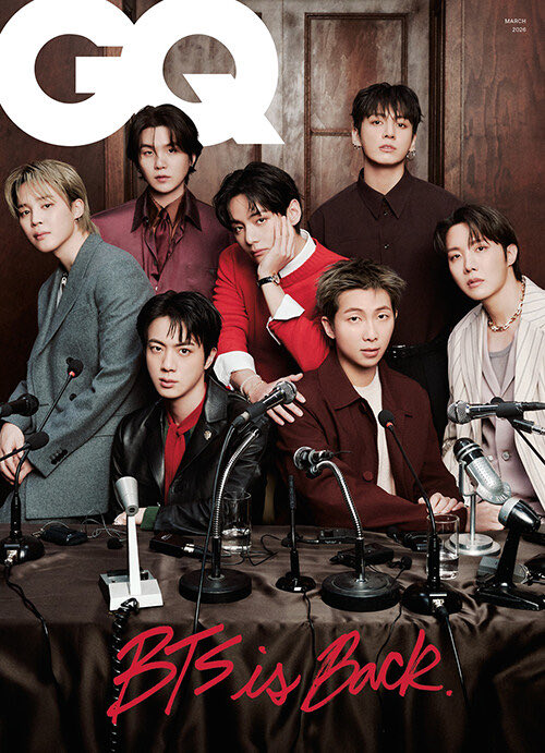 지큐 GQ Korea 2026.3 (표지 : BTS) 
aladin.kr/p/USzIf

BTS is Back.
BTS 커버 및 인터뷰화보 22페이지 예정

BTS IS BACK… and ready to take over 2026. 

#BTSisBACK
#BTSxGQMagazine
#BTSxGQKOREA
#BTSxGQ

한국에서 의무 군 복무를 위해 활동을 중단한 지 4년여가 흐른 지금, BTS