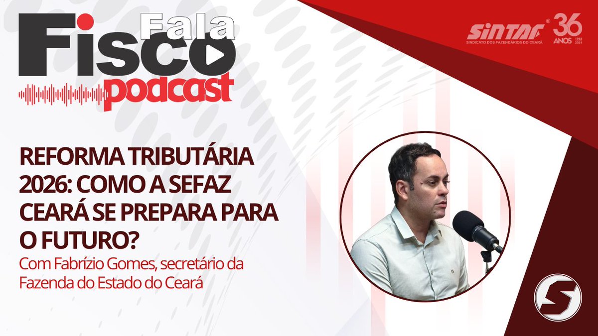 Novo episódio do Fala Fisco analisa a preparação da Sefaz Ceará para a Reforma Tributária. Leia mais em: sintafce.org.br/novo-episodio-…