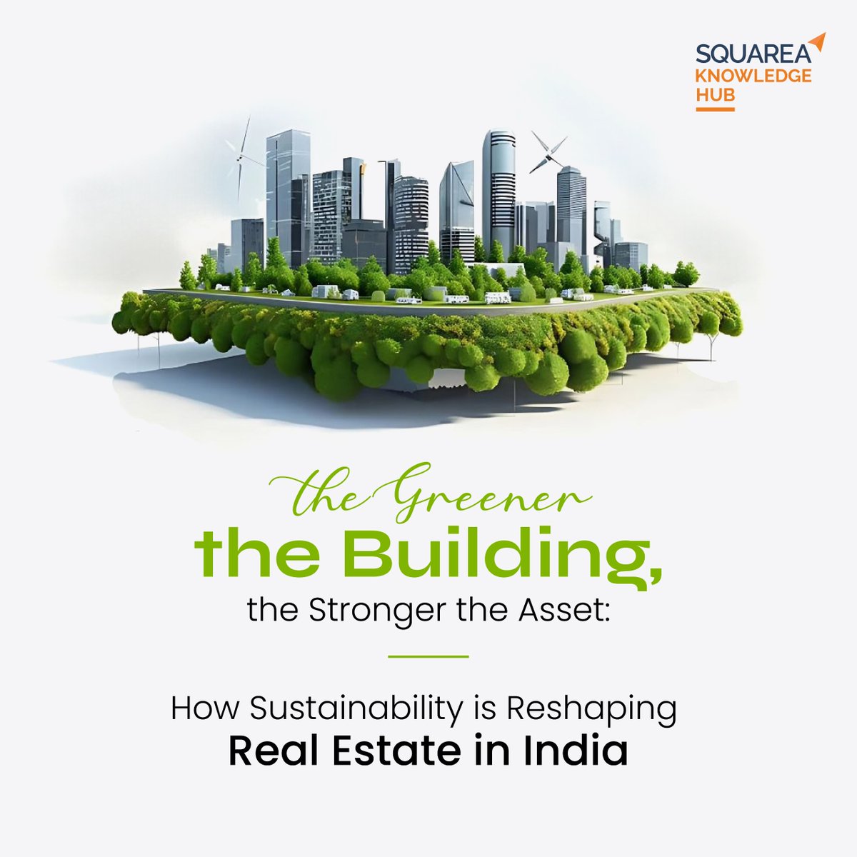 squareateam's tweet photo. Sustainability is rapidly becoming central to how real estate assets are valued, positioned, and future-proofed in India. 

Read More: https://t.co/KechcY5gxe https://t.co/xAf1xAHuIg