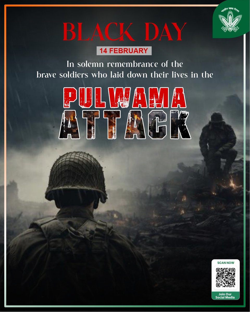 14th February — a day of solemn remembrance 🕯️❤️‍🩹
FCI pays tribute to the brave soldiers who laid down their lives in the Pulwama attack. We stand united in honoring their sacrifice.
Jai Hind 🇮🇳

<a href="/Nimu_Bambhaniya/">Nimuben Bambhaniya</a> <a href="/mygovindia/">MyGovIndia</a> <a href="/JoshiPralhad/">Pralhad Joshi</a> <a href="/fooddeptgoi/">Department of Food & Public Distribution</a> <a href="/blvermaup/">B.L Verma</a> 

#BlackDay