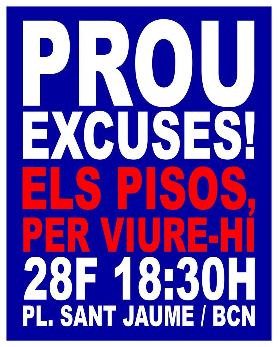 🔴 28 DE FEBRER: OMPLIM SANT JAUME!

PROU EXCUSES: Els pisos, per viure-hi!