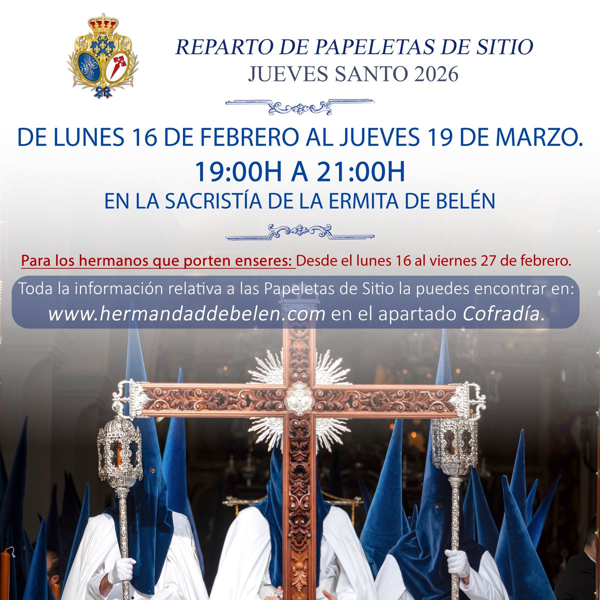 Hdaddebelen's tweet photo. 𝐏𝐚𝐩𝐞𝐥𝐞𝐭𝐚𝐬 𝐝𝐞 𝐒𝐢𝐭𝐢𝐨. 𝐉𝐮𝐞𝐯𝐞𝐬 𝐒𝐚𝐧𝐭𝐨 𝐝𝐞 𝟐𝟎𝟐𝟔.
🕓19:00h a 21:00h, en la Sacristía (Ermita de Belén).

🔵Todos los Hermanos: 

🗓️ Lunes 16/02 al jueves 19/03

⚠️Para los que portaron ENSERES en el último año:

🗓️ Desde el lunes 16/02 al viernes 27/02 https://t.co/jJjKuTs99r