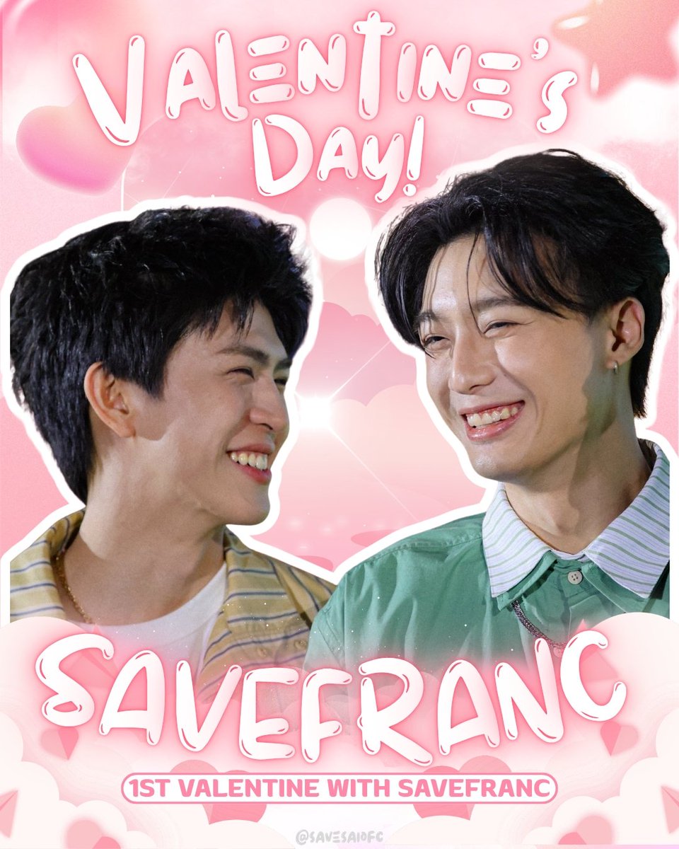 วันนี้เป็นวันแห่งความรัก 🌹❤️
วาเลนไทน์แรกของพวกเรา 🩷 ขอเชิญชวนทุกคนมาร่วมกันบอกรัก “เซฟฟรัง” ของพวกเรากันค่ะ

1ST VALENTINE WITH SAVEFRANC
#SaveFranc  
#savesaisawat #francnrp

มาร่วมแชร์โมเมนต์ที่คุณชื่นชอบ หรือภาพความน่ารักของเซฟฟรัง ลงใน X กันนะคะ
ใครมีคลิปหรือรูปของทั้งคู่