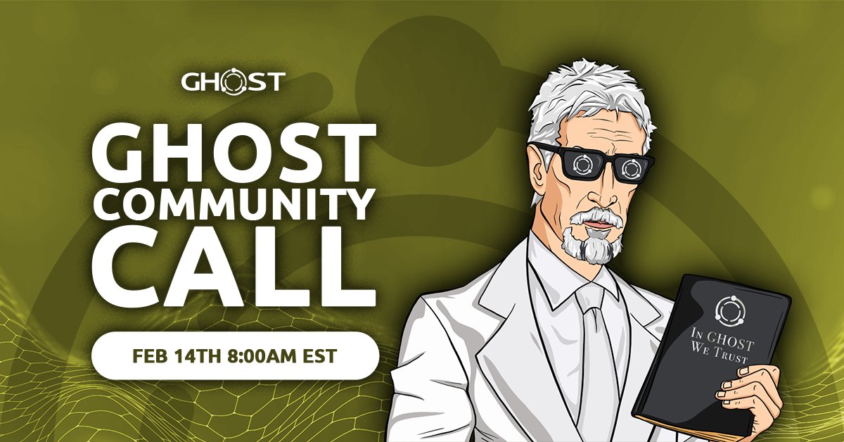 realGhostChain's tweet photo. 🚀 GHOST Community Call - Q1 2026!

📅 FEB 14TH | 🕗 8AM EST
🔗 Join live: https://t.co/1gUjebMCAh

• Validator Incentive Model
• Privacy/Anonymity
• Governance

😎 All web3 enthusiasts welcome! https://t.co/PO6RIccZkS
