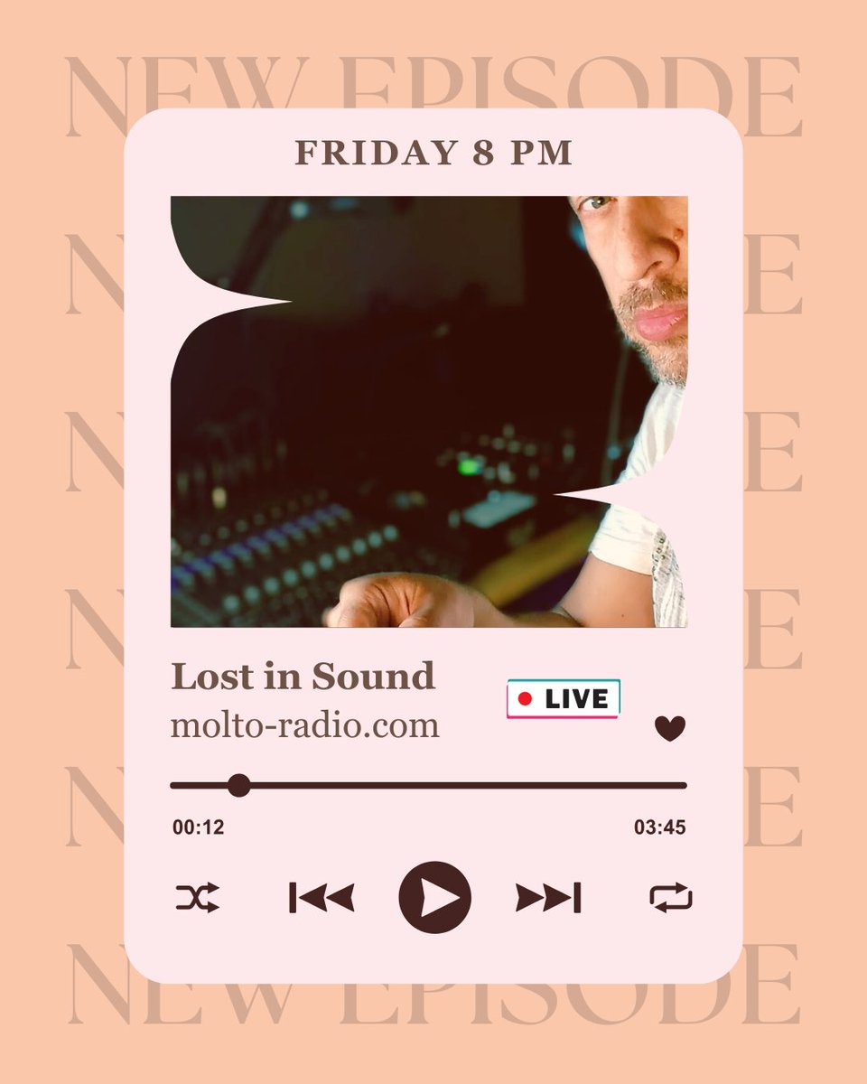akmangrt2005's tweet photo. Lost in Sound Live ♫
Tonight 8 pm at https://t.co/RPDxW7y2lu

See You In ♫
#staylost #fridays8pm #moltoradio #onlinemusic #global #lostinsound #live #podcasting https://t.co/SchxWlpgeV