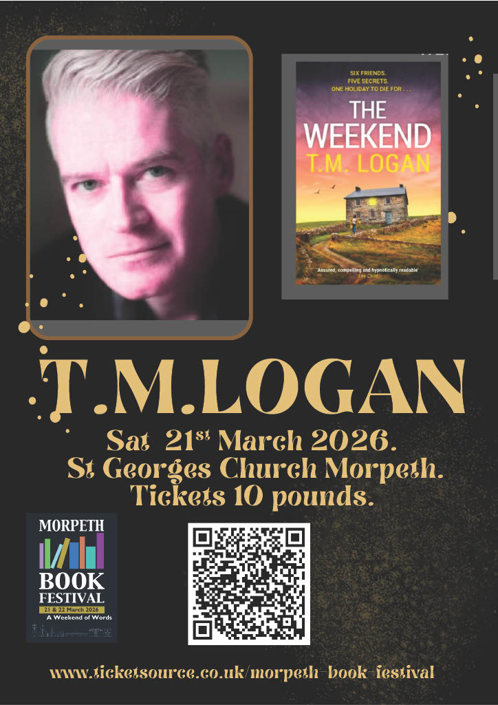 TMLoganAuthor's tweet photo. I'll be at Morpeth Book Festival next month talking about my latest book alongside fellow authors Steph McGovern, Mari Hannah, BA Paris, Trevor Wood, Guy Morpuss, Alan Johnson, Sally Magnusson and many others. 

The festival runs March 21-22 - join us! https://t.co/ZNVTa6RPjG https://t.co/njQWOvhl6Z