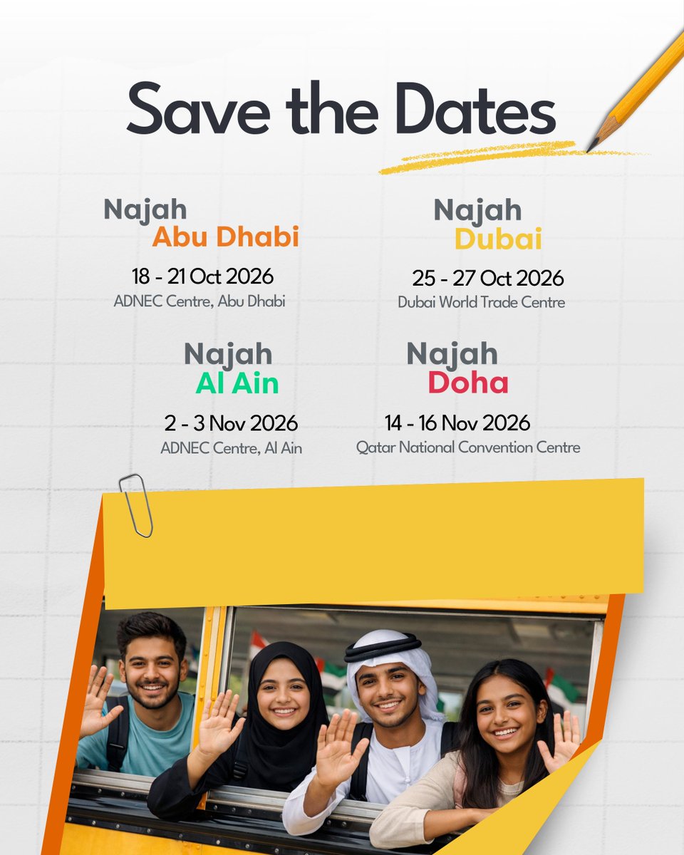 NAJAHCONNECT's tweet photo. Najah Expo 2026 is returning with more cities, more access, and more futures unlocked.

Introducing Najah Al Ain, expanding access to global study opportunities across the region.

Save the Dates!

#NajahExpo #NajahAlAin #HigherEducation https://t.co/cmgfERuAJV