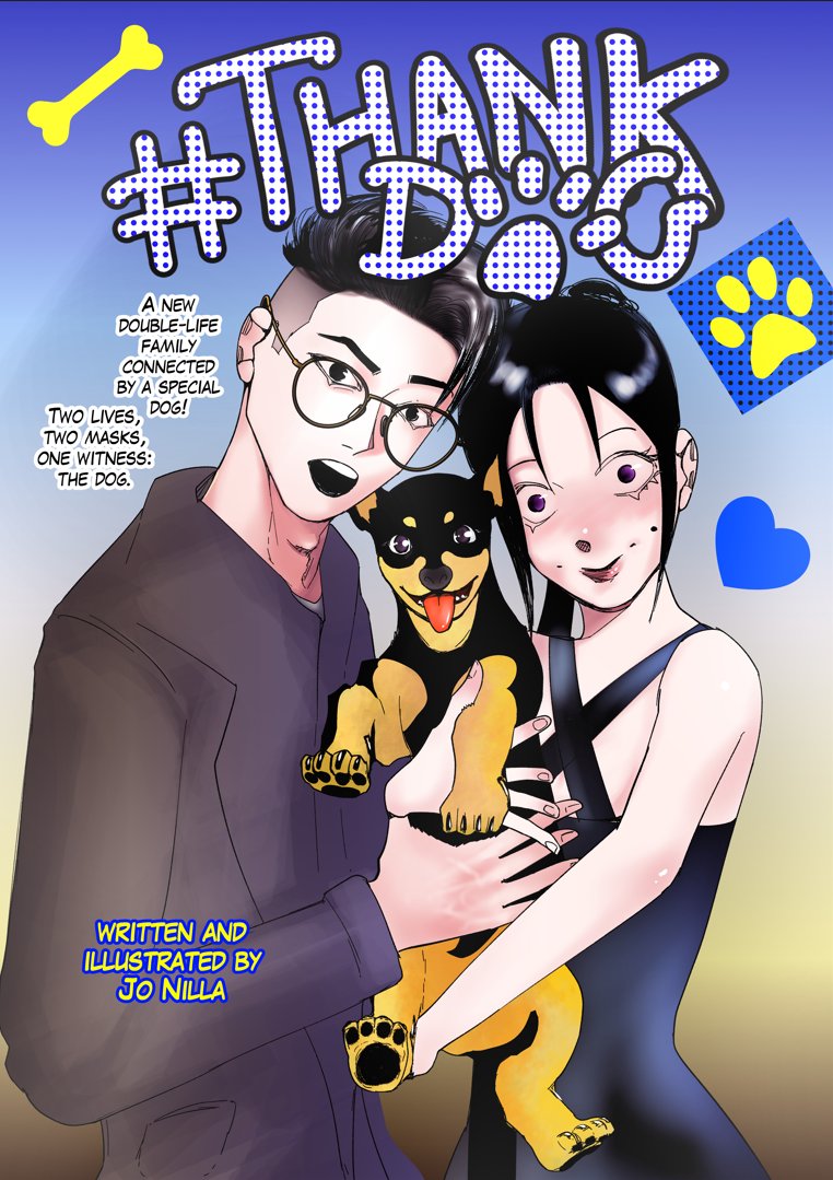 jo_nilla's tweet photo. NEW RELEASE: #ThankDog #TDG
Genre: romantic-comedy, mystery-crime.
Logline: An undercover agent and a secret serial killer cross paths through a dog who seems determined to connect them.
Available on Patreon FOR FREE! It is free don't test me, check it out! (Link bio or down) https://t.co/4NZoQti2sd