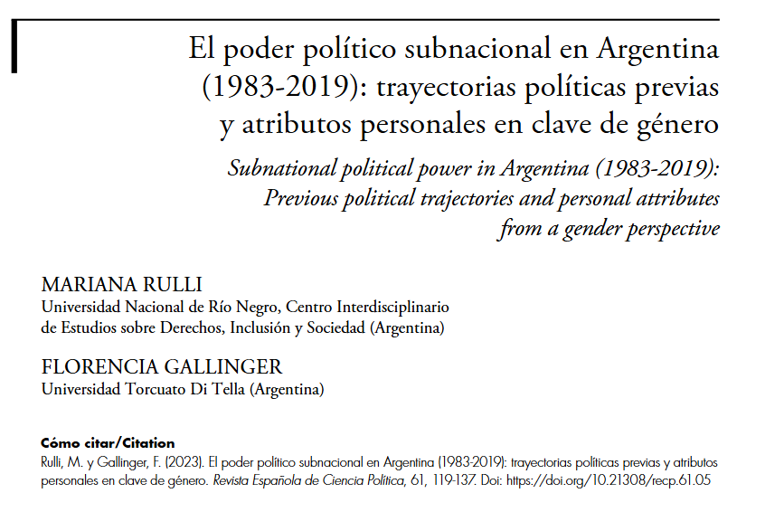 El poder político subnacional en Argentina (1983-2019): trayectorias políticas previas y atributos personales en clave de género, hoy recordamos este artículo de Mariana Rulli y Florencia Gallinger, publicado en el número 61 de la RECP. 

➡️ shorturl.at/maxwi