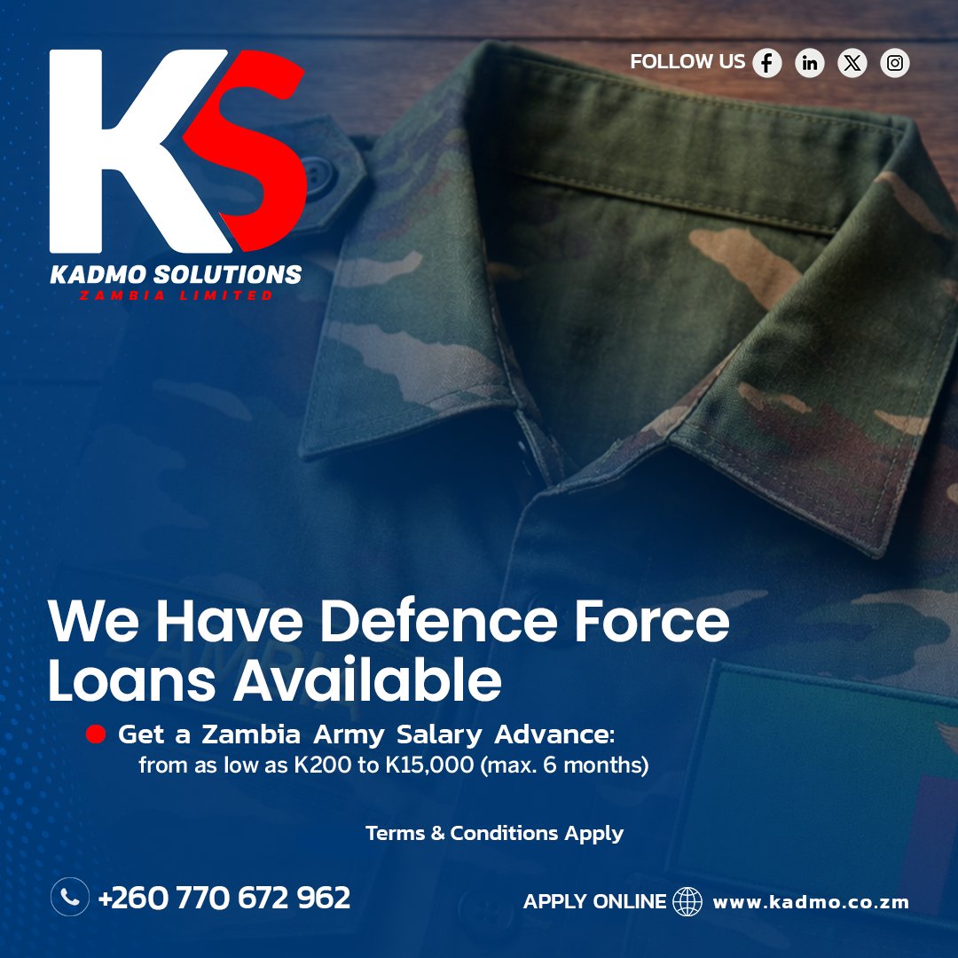 Apply and get the funds you urgently need with our instant payroll-backed Zambia Army Salary Advance package. APPLY ONLINE NOW on kadmo.co.zm or contact our customer care team on +260974226577

Terms and Conditions Apply.

#GatewayToFinancialSolutions #KadmoSolutions