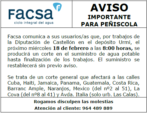 Facsa_es's tweet photo. ⚠️ AVISO #Peñíscola: mañana 18/02, por trabajos en el depósito Urmi se producirá un corte de suministro. Disculpen las molestias. #Facsa
@ajuntpeniscola https://t.co/yOQNd6H6BZ