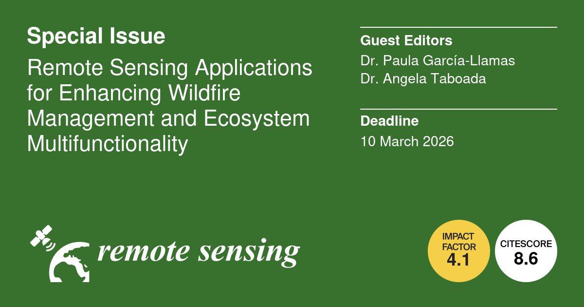 🔥 Call for Papers! 📣

Submit your manuscript by 10 March 2026 to the Special Issue in #RemoteSensing on new advances for understanding wildfire–ecosystem–society interactions.

Explore resilience &amp; smarter #wildfire management.

🔗 SI link: brnw.ch/21wZV8G