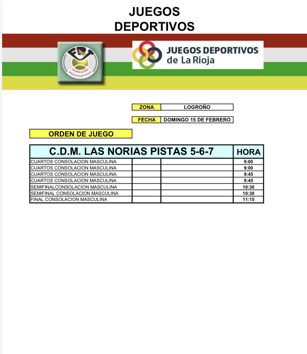 Ya tenemos orden de juego para el primer fin de semana de los JUEGOS DEPORTIVOS DE LA RIOJA 2026. 
#abrazatealtenis