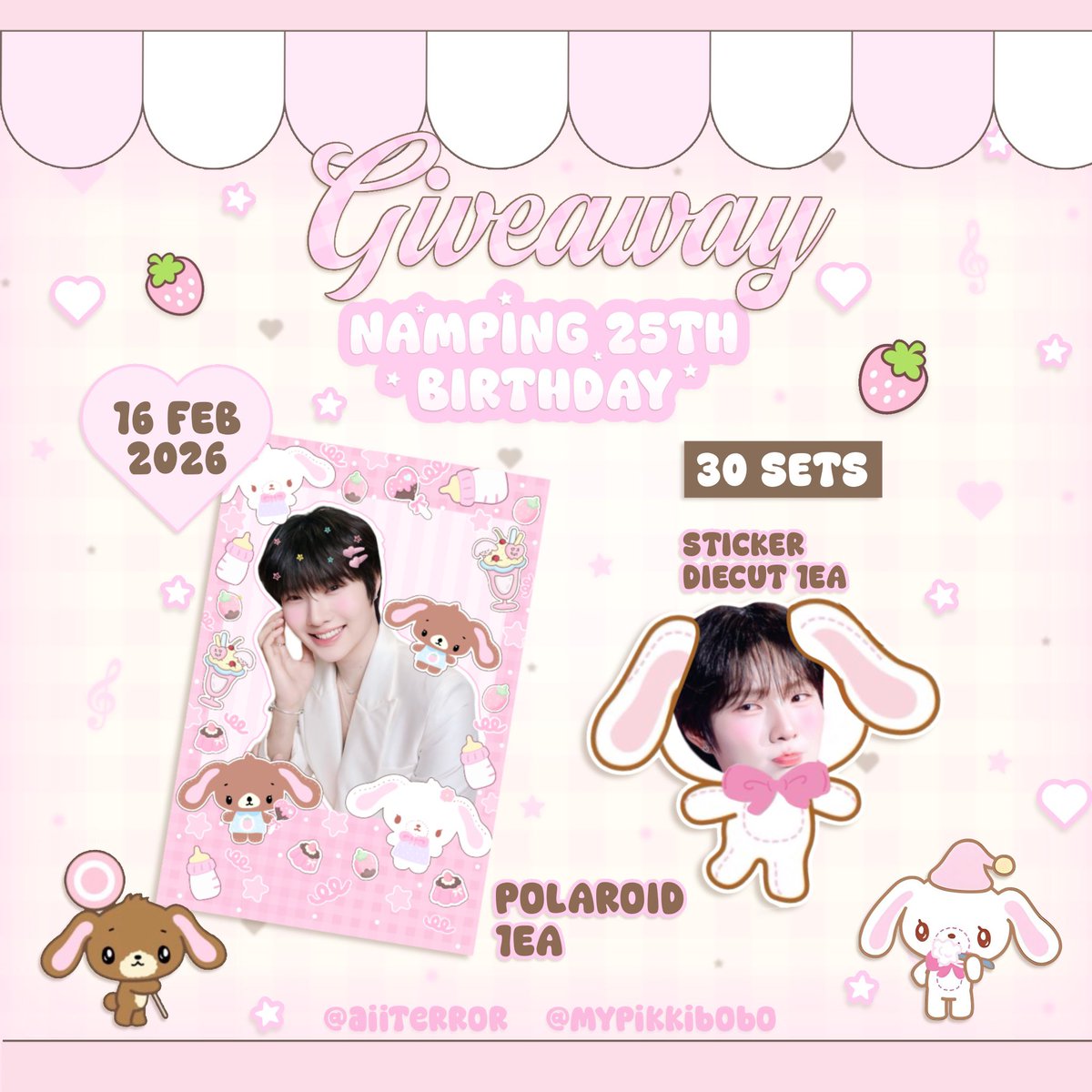 🍨☁️𓈒 ♡ྀི🐰⋆ Giveaway
Namping 25 th birthday
#nampingster 

  𐙚 polaroid 1 ea
  𐙚 sticker dicut 1 ea

only 30 sets ˚⊹♡ᡣ𐭩
🎂 date : 16 February 2026
🎀 location : วัดพระยาสุเรนทร์ 
🪽 time : tba

- pls rt &amp; show this tw -