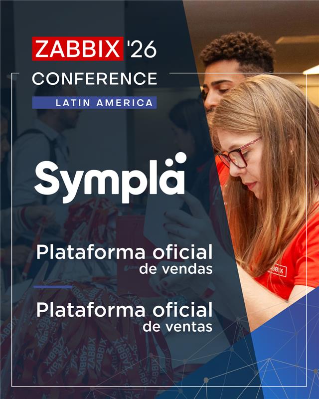 A <a href="/Sympla/">Sympla</a>  é a plataforma de vendas oficial da Zabbix Conference Latam 2026! 🎟️ 

ÚLTIMOS DIAS DE EARLY BIRD - Os preços sobem segunda-feira, dia 16/3:  zabbix.com/br/events/conf…