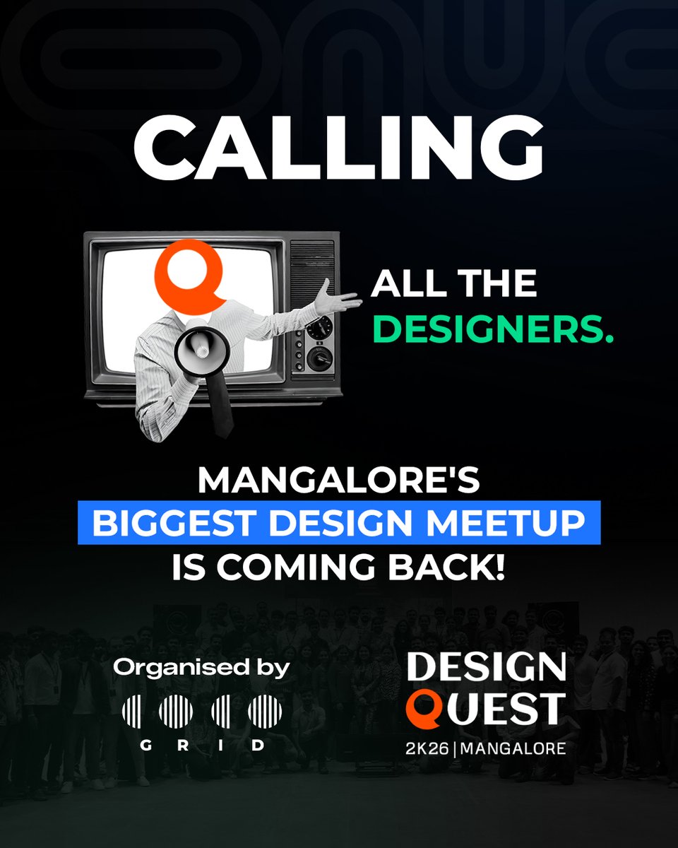 cocogrid's tweet photo. Design Quest 2K26 is back. 

As the organizing team, we’re proud to bring Mangalore’s biggest design event back to the community.

This year, we return with the same energy but only bigger.

📅 25th April 2k26 | Saturday

Early bird offer dropping soon!! Stay Tuned. https://t.co/YgLDZ6Eu3K