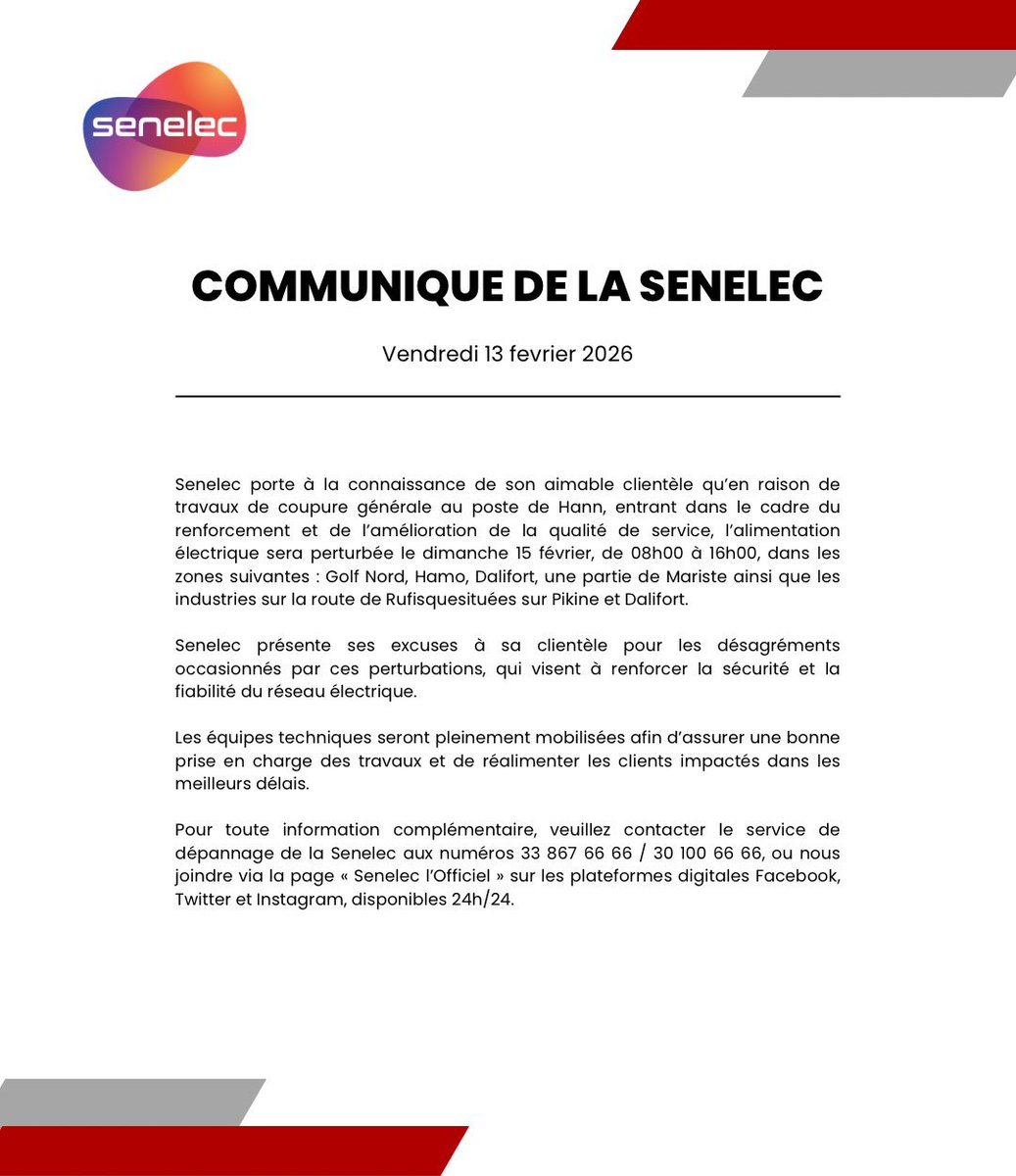 Noo_IDcard's tweet photo. ‼️La Senelec informe ses clients qu’en raison de travaux de coupure générale au poste de Hann, l’électricité sera perturbée le dimanche 15 février de 8h à 16h dans les zones suivantes : Golf Nord, Hamo, Dalifort, une partie de Mariste ainsi que les industries situées sur la route de Rufisque (Pikine et Dalifort).

Ces travaux visent à améliorer la qualité, la sécurité et la fiabilité du réseau. La Senelec présente ses excuses pour les désagréments et assure que ses équipes seront mobilisées pour rétablir le courant dans les meilleurs délais. Des numéros de contact sont mis à disposition pour toute information complémentaire.