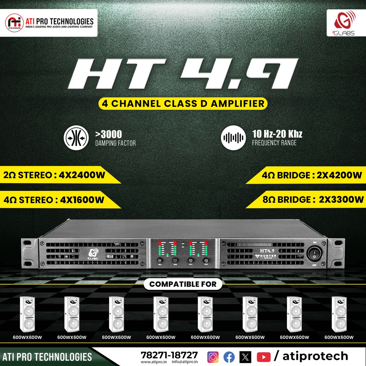 atiprotech's tweet image. Maximum power. Maximum control. 🔥

GLabs HT4.9 4 Channel Class D Amplifier
4x2400W @ 2Ω | 2x4200W Bridge | Damping &amp;gt;3000
Built to dominate serious sound systems. 🔊💪
#GLabs #HT49 #ClassDAmp #HighPower #ProAudio #SoundSystem #ATIProTechnologies