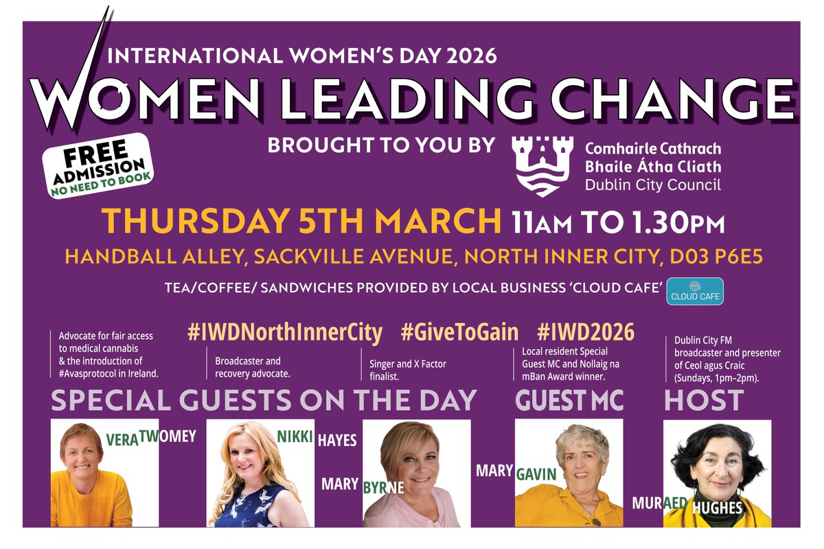 LWPEvents's tweet photo. Excited to launch this Women’s Day event, celebrating Women Leading Change -  A free event Thursday 5th of March supported by Dublin City Council and featuring host Muraed Hughes with Vera Twomey, Nikki Hayes, Mary Byrne and Mary Gavin #IWDNorthInnerCity #GiveToGain #IWD2026 💜 https://t.co/wVnLLrfIEV