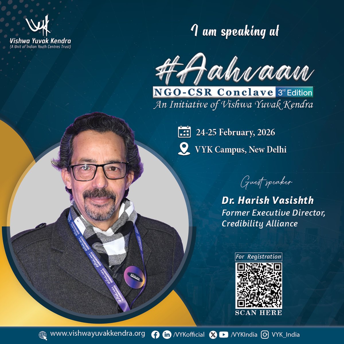 We are pleased to welcome Dr. Harish Vasishth, Former Executive Director, Credibility Alliance, as a distinguished speaker at #Aahvaan: #NGO–#CSR #Conclave2026 (3rd Edition). Join us and be part of a #collaborative #platform #strengthening #trust, #governance, and #socialimpact.
