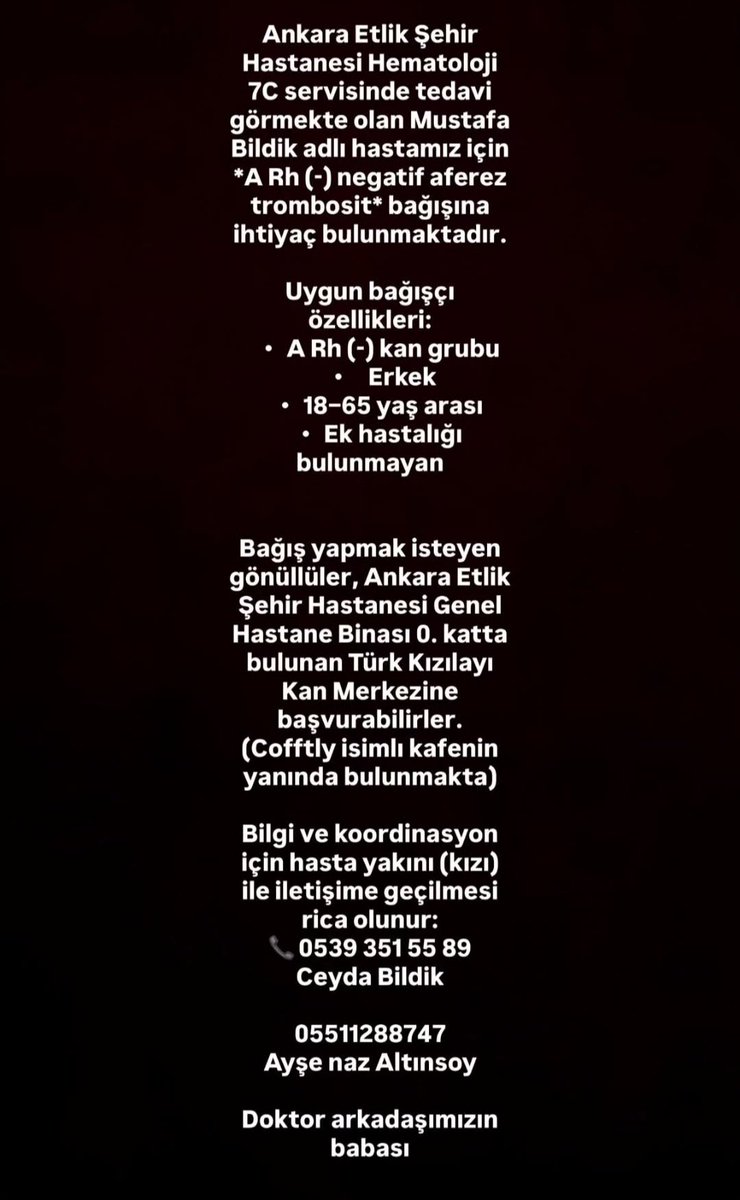 🔴 Çok Acil Kana ihtiyaç var 🔴
Arkadaşlar elden ele yayalım lütfen çok acil dediler