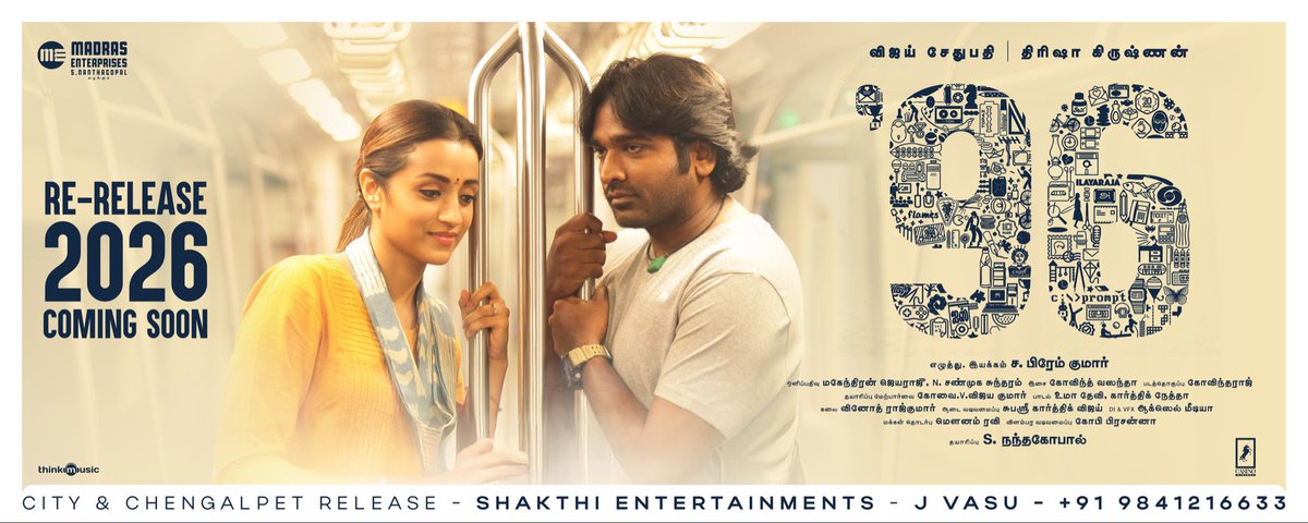 ❤️ #ValentinesDaySpecial 

Love returns to the big screen!✨
Let’s meet Ram &amp; Jaanu once again.

#96TheMovie is all set for a GRAND Re-Release in 2026! 🎬

City &amp; Chengalpattu Re-Release Rights – “SHAKTHI ENTERTAINMENTS”

📞 J. Vasu – 9841216633
#96ReRelease #ForeverInOurHearts
