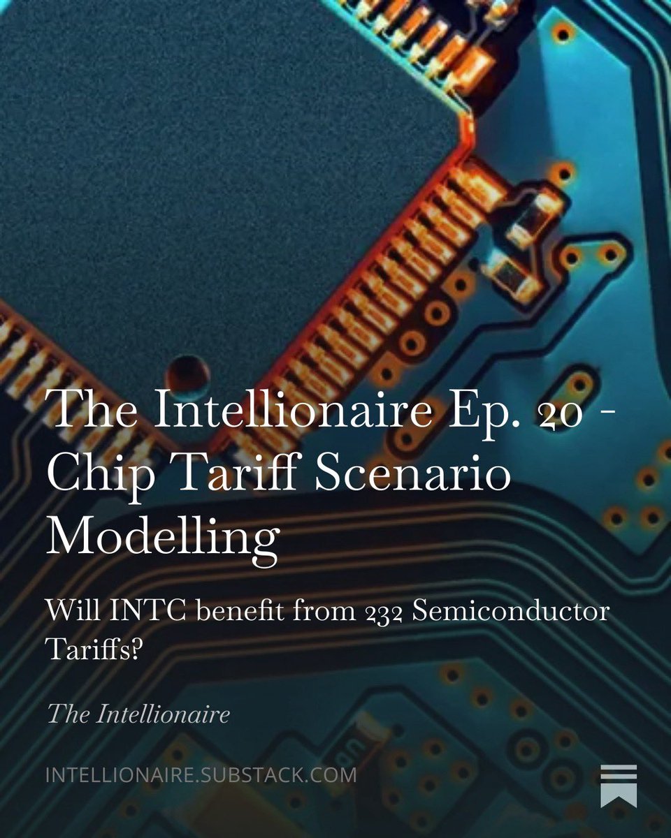 DueCalligrapher's tweet image. open.substack.com/pub/intelliona…

Diving into the upcoming 232 tariffs. How long is TSMC’s “approved construction period” going to be??? 

$INTC
$TSM