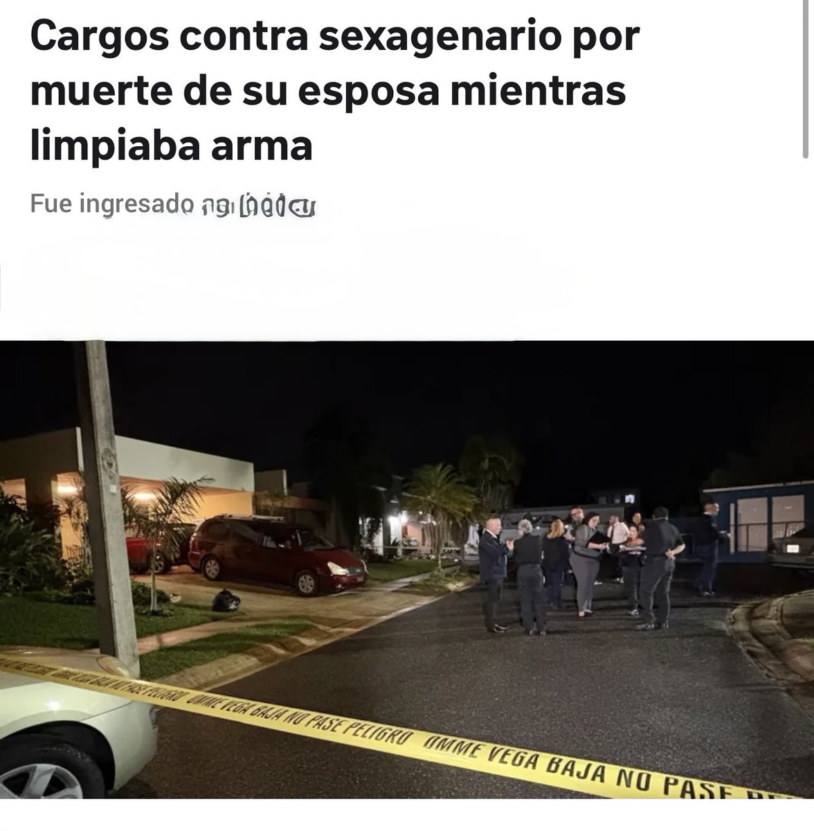 Luis E. Cabán Rosario, de 69 años, fue arrestado en Bayamón por la muerte de su esposa, Ignacia Santiago Labrador, de 79 años, en su residencia de Vega Baja.