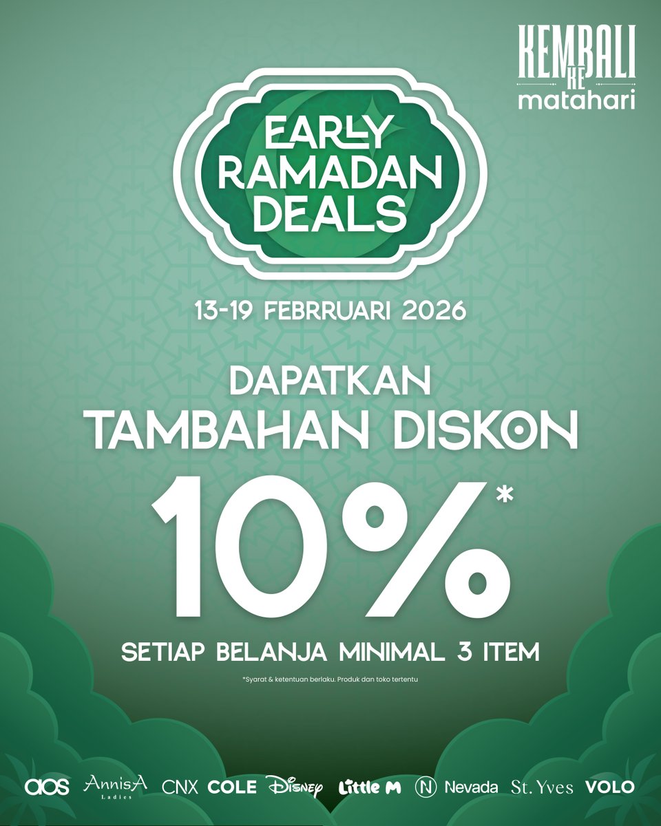 Yuk, #KembalikeMatahari buat belanja duluan keperluan Ramadan kamu biar bisa dapat tambahan diskon 10%! 🥳 Promo bisa dinikmati dengan belanja minimal 3 produk dari brand-brand terfavorit di Matahari ini! ♥️