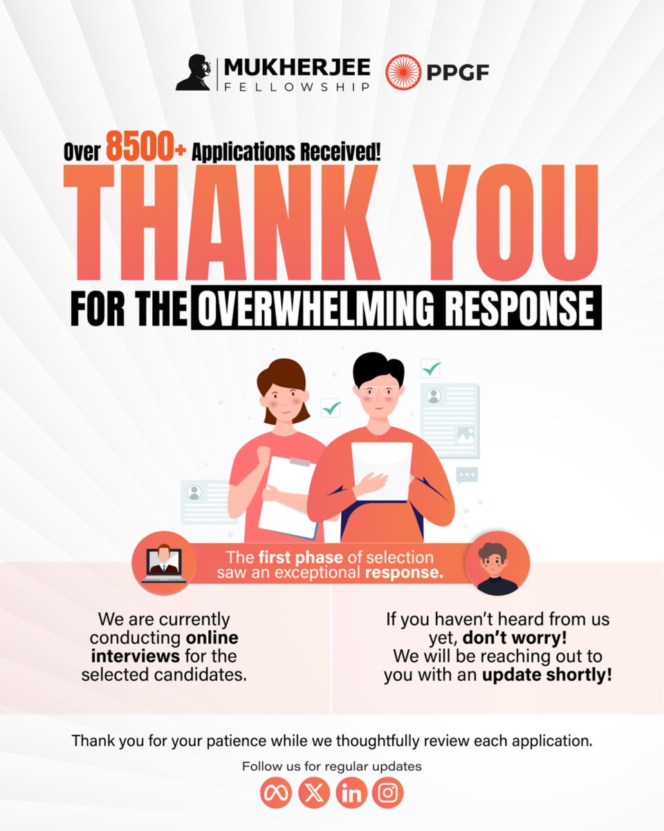 Thank you for the incredible response.

Our selection process is now underway, with each application being carefully reviewed by our team.

All updates will be communicated via email shortly.

#MukherjeeFellowship #Application #Updates #Policy