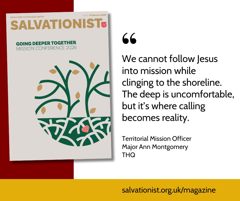 Wherever you are, be part of the Mission Conference by exploring deeper faith, community and mission with this week's issue Salvationist!

Subscribe to the magazine or read articles from the issue online: salvationist.org.uk/magazine.
