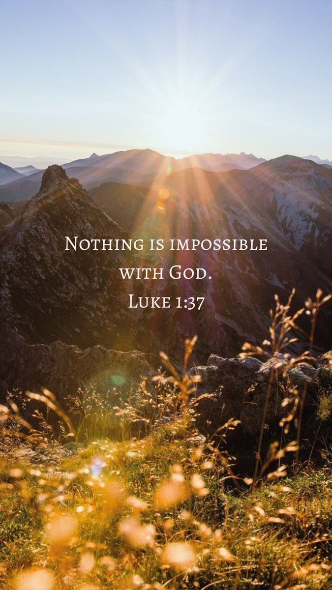 Nothing is impossible with God .