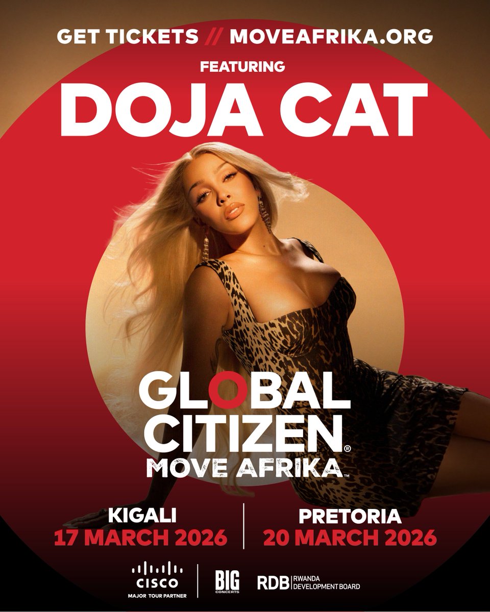 Doja Cat to headline Move Afrika 2026 in Kigali 🇷🇼

<a href="/GlblCtzn/">Global Citizen ⭕</a>’s pan-African touring circuit returns to Rwanda on 17 March, with Grammy award-winning superstar <a href="/DojaCat/">DOJA CAT</a> set to perform at <a href="/bkarenarw/">BK Arena</a> as part of #MoveAfrika 2026.

Held in partnership with RDB, Move Afrika: Kigali is