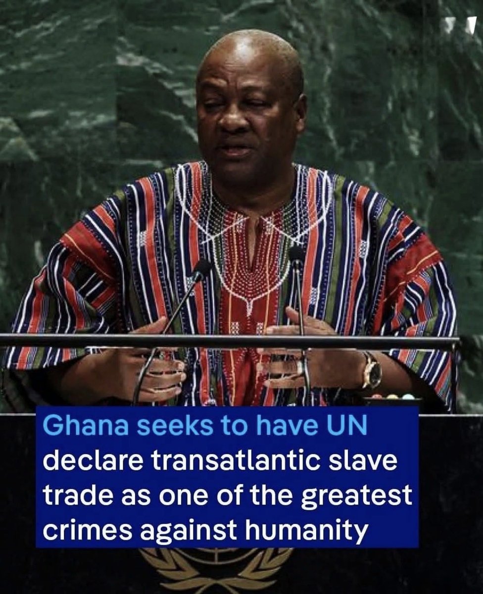 Ghana is set to file a resolution at the United Nations on March 25, 2026, to have the transatlantic slave trade declared as one of the greatest crimes against humanity.                             President John Mahama has led the African Union's call for reparations.